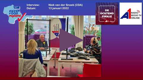 A1 Mediagroep   Kiezen voor Nijkerk   interview Niek van der Snoek CDA 13 januari 2022