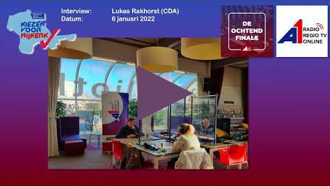 A1mediagroep   Kiezen voor Nijkerk   interview Lukas Rakhorst CDA 6 januari 2022
